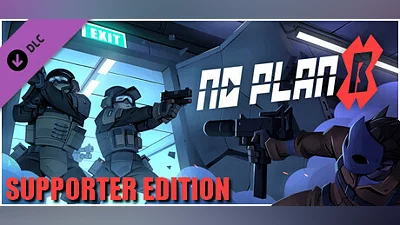 No Plan B - Supporter Pack Bundle