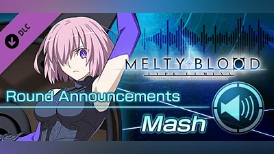 MELTY BLOOD: TYPE LUMINA - Mash Round Announcements Bundle