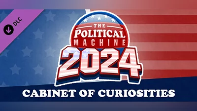 The Political Machine 2024 - Cabinet of Curiosities Bundle