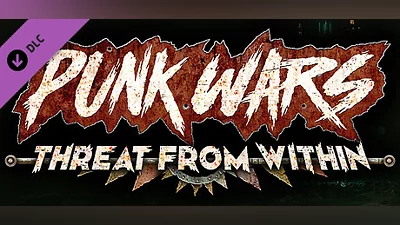 Punk Wars: Threat From Within Bundle