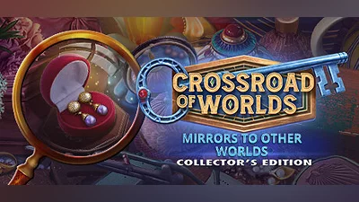 Crossroad of Worlds: Mirrors to Other worlds Collector's Edition Bundle