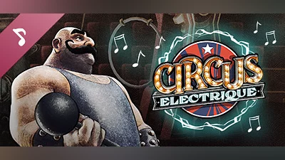 Circus Electrique Soundtrack Bundle