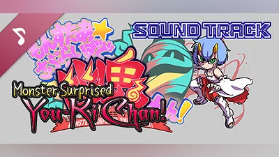 Monster surprised you-ki chan Soundtrack Bundle