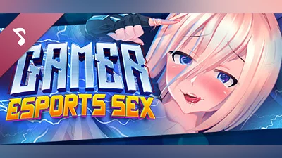 Gamer Girls [18+]: eSports SEX Soundtrack Bundle