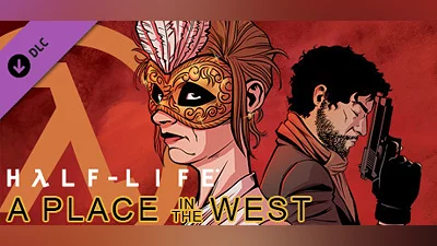 Half-Life: A Place in the West - Chapter 5 Bundle