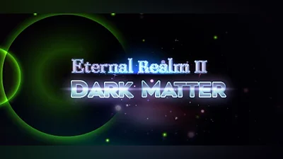 Eternal Realm II: Dark Matter Bundle