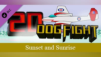 2D Dogfight - Sunset and Sunrise Bundle