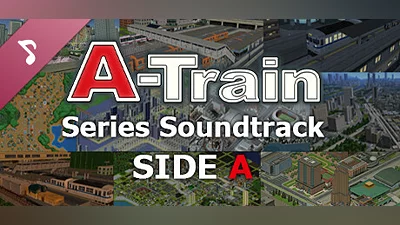 A-Train Series Soundtrack SIDE A Bundle