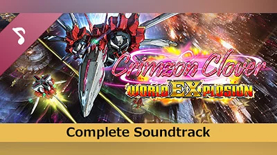 Crimzon Clover World EXplosion - Complete Soundtrack Bundle