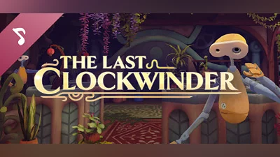 The Last Clockwinder - Original Soundtrack Bundle