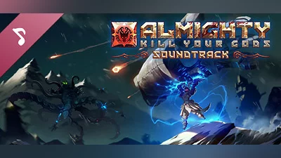 Almighty: Kill Your Gods Soundtrack Bundle