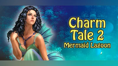 Charm Tale 2: Mermaid Lagoon Bundle