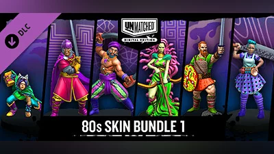 Unmatched: Digital Edition - 80s Skin Bundle 1