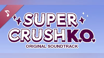 Super Crush KO Original Soundtrack Bundle