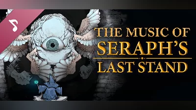 Seraph's Last Stand OST Bundle