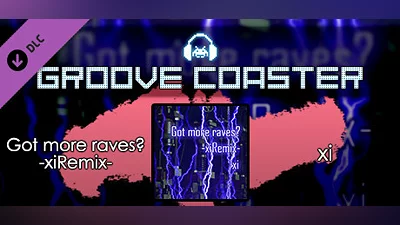 Groove Coaster - Got more raves? -xiRemix- Bundle