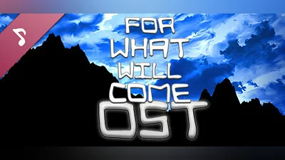 For What Will Come - Official Soundtrack Bundle