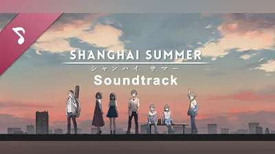 Shanghai Summer OST Bundle