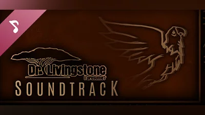 Dr Livingstone, I Presume? Soundtrack Bundle