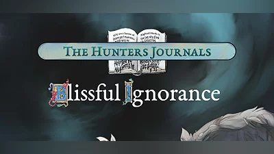 The Hunter's Journals - Blissful Ignorance Bundle