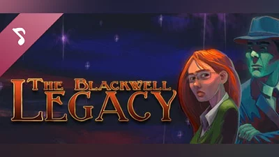 The Blackwell Legacy Official Soundtrack Bundle