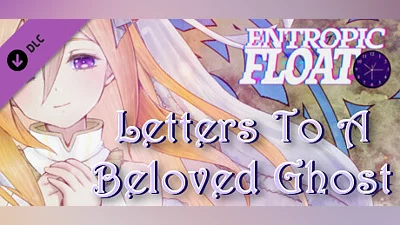Entropic Float - Letters To A Beloved Ghost Bundle
