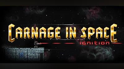 Carnage in Space: Ignition Bundle