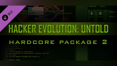 Hardcore Package Part 2 / for Hacker Evolution: Untold Bundle
