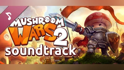 Mushroom Wars 2 - Official Soundtrack Bundle