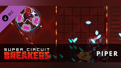 SUPER CIRCUIT BREAKERS - PIPER Bundle