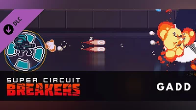 SUPER CIRCUIT BREAKERS - GADD Bundle