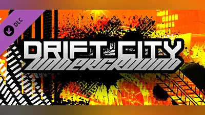 Drift City Underground - Supporter Pack Bundle