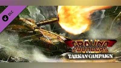Ground Pounders: Tarka DLC Bundle