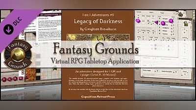 Fantasy Grounds - 1 on 1 Adventures #9: Legacy of Darkness (3.5E/PFRPG) Bundle