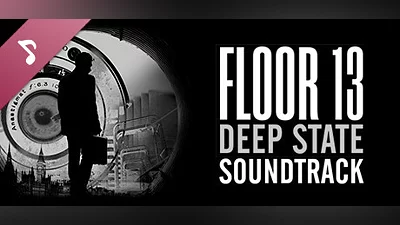 Floor 13: Deep State - Official Soundtrack Bundle