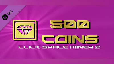 Click Space Miner 2 - 500 Coins Bundle
