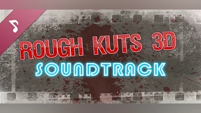 ROUGH KUTS: 3D Soundtrack Bundle