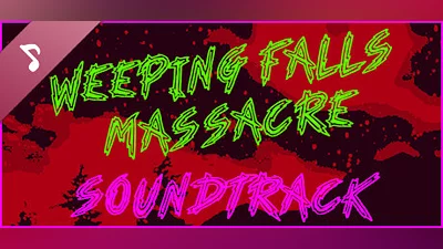 Weeping Falls Massacre Soundtrack Bundle