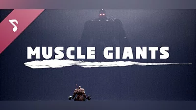 MUSCLE GIANTS Soundtrack Bundle