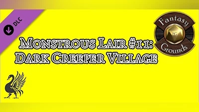 Fantasy Grounds - Monstrous Lair #11: Dark Creeper Village (Any Ruleset) Bundle