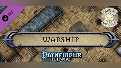 Fantasy Grounds - Pathfinder RPG - Pathfinder Flip-Mat - Warship Bundle