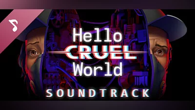 Hello Cruel World - Soundtrack Bundle