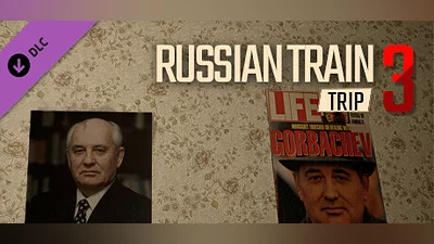 Russian Train Trip 3 - Gorbachev's posters in the apartment Bundle