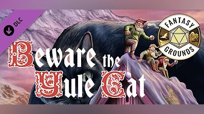 Fantasy Grounds - Beware the Yule Cat (2E) Bundle