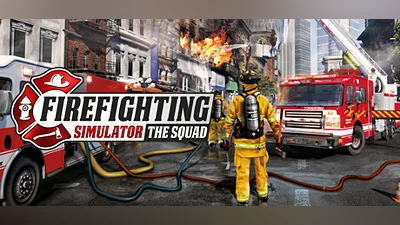 Firefighting Simulator - The Squad Bundle
