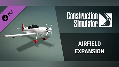 Construction Simulator - Airfield Expansion Bundle