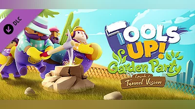 Tools Up! Garden Party - Episode 2: Tunnel Vision Bundle