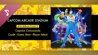 Capcom Arcade Stadium: Mini-Album Track 3 - Captain Commando - Credit - Game Start - Player Select Bundle