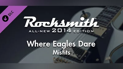 Rocksmith  2014 – Misfits - “Where Eagles Dare” Bundle