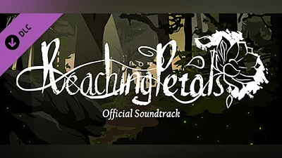 Reaching for Petals - Official Soundtrack Bundle
